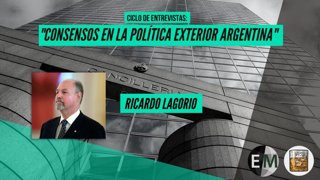 Ciclo «Consensos en la Política Exterior» Nº12: Ricardo&nbsp;Lagorio